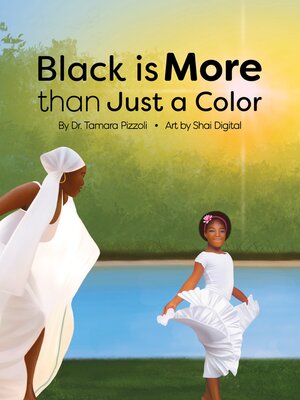 cover image of Black is More than Just a Color